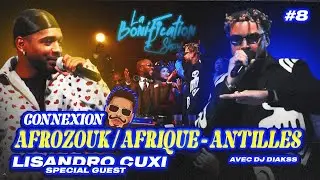 #8 AFROZOUK / AFRIQUE-ANTILLES CONNEXION I DJ DIAKSS I LA CELEBRATION x LA BONIFICATION SHOW