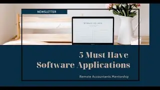 Top 5 Essential Software Apps For Your Remote Accounting Business