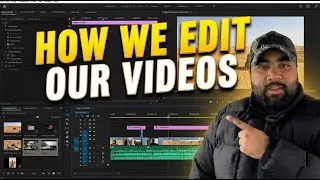 How We Edit Our Videos | Watch Us Edit a Video