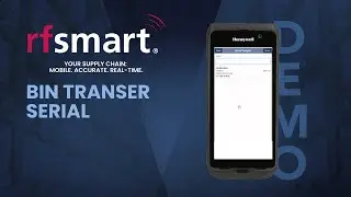 NetSuite Bin Transfer with Serials - RF-SMART Demo