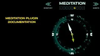 Meditation Plugin Documentation Part 5