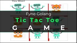 Tic Tac Toe Game - Fyne Golang tutorial Source Code