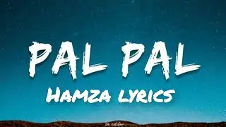 PAL PAL SONG lyrics afusic created by hamza best song #talwiinder #music #remix 