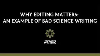 Why Editing Matters: An Example of Bad Scientific Writing