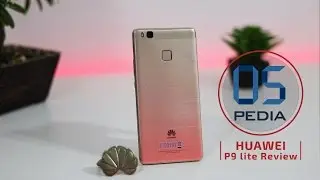 مراجعة مميزات وعيوب هواوي بي 9 لايت | HUAWEI P9 lite Review