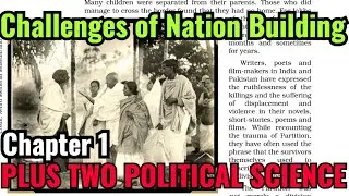 CHALLENGES OF NATION BUILDING / PLUS TWO POLITICAL SCIENCE CHAPTER 1 MALAYALAM EXPLANATION