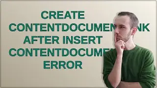 Salesforce: Create ContentDocumentLink after insert ContentDocument error
