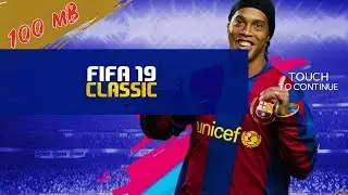 FIFA 19 LEGENDS | 100 MB | DLS CLASSIC MOD