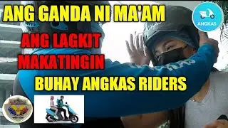 ANG LAGKIT MAKATINGIN SI MA'AM | BUHAY ANGKAS RIDERS