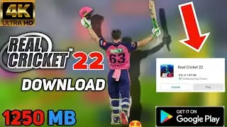 Real Cricket 22 Early excess On play store And ios Download Now