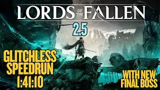 Lords of the Fallen 2.5 - fastest possible completion