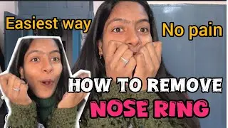 How to Remove the Nose Ring at Home:😍 Step-by-Step Guide for Beginners #nosering #viral #trending 