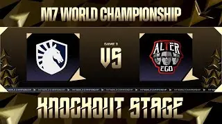 [ES] | M7 Knockout Stage Day 5 | TL vs AE | BO5