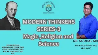 Religion,Magic and Science | B. Malinowski |Modern Thinkers Series | DR.DHAL SIR|#sociology #ugcnet
