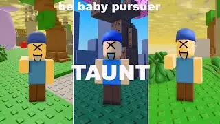 How to get TAUNT BADGE + TAUNT MORPH in BE BABY PURSUER UPD ROBLOX !