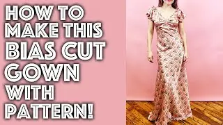 Bias Cut Gown Tutorial With Sew Along and Pattern | Sew Anastasia