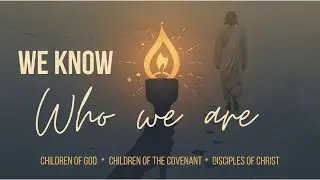 WE KNOW WHO WE ARE | 2026 YOUTH THEME LDS | 
