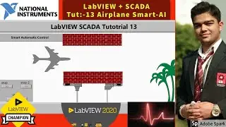 SCADA in LabVIEW | Tutorial 13 :- Airplanes Smart AI | LabVIEW | DSC