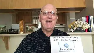 What are the Top 5 Kubernetes Certification and Training Programs for 2020?