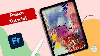 Fresco Tutorial: Mixed Media Art Journal Page