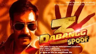 DABANGG 3 SPOOF