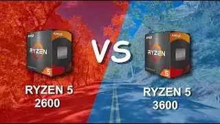Ryzen 5 2600 Vs Ryzen 5 3600 Insane Results