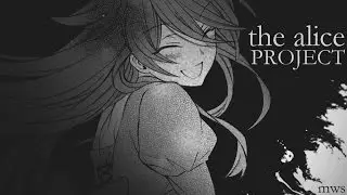 mws | the alice project ▪ manga mep