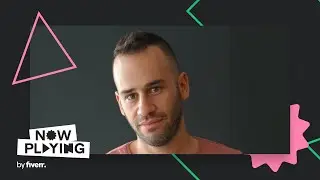Now Playing by Fiverr:  How to Create Strong Video Assets for Your Music with Artlist | Fiverr
