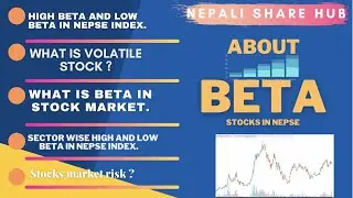 What is beta in stocks market I What is volatile stock I Sector wise high and low Beta in Nepse.