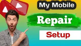 My Mobile Phone Repair Setup | @officialmobile10m