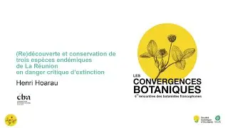 Henri Hoarau - Les 6es Convergences botaniques