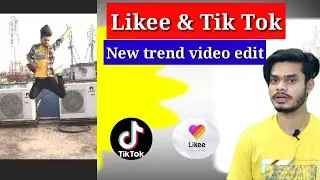 New trending video editing Likee app & Tik Tok | Likee Magic Video Editing | how to make magic video