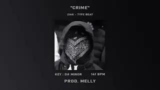 [FREE] Ziak Type Beat - 