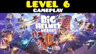 Big Helmet Heroes | Level 6 Gameplay | All Hero Locations | Hard Mode (No Commentary)
