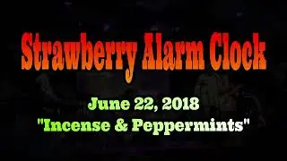 2018 Incense Peppermints Strawberry Alarm Clock