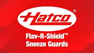 Hatco&reg; Corporation &mdash; защитные экраны Flav-R-Shield&trade; от чихания