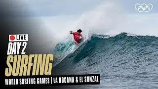🔴LIVE 2025 ISA World Surfing Games | Day 2 | World Surfing Games | La Bocana & El Sunzal