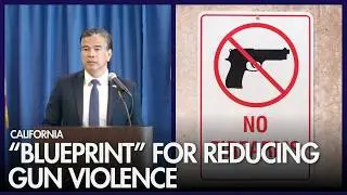 California AG calls state a &ldquo;blueprint&rdquo; for reducing gun violence