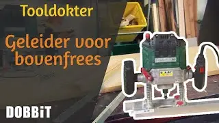 Tooldokter - Geleider voor bovenfrees
