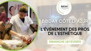 #BBDAY Côte d'Azur - le RDV des pros de l'esthétique
