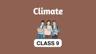Class 9 Social Science - Climate | Seasons in India | Cbse Education |Talentina