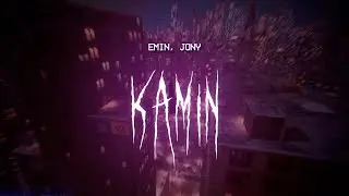 EMIN - Kamin (feat. JONY) [ sped up ] lyrics