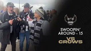 Swoopin' Around - 15 | Pies vs Crows