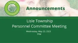 Lisle Township Personnel Committee Part 1.