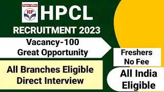 HPCL Recruitment 2023|HPCL New Vacancy 2023| HPCL Notification 2023|Hindustan Petroleum Job Vacancy