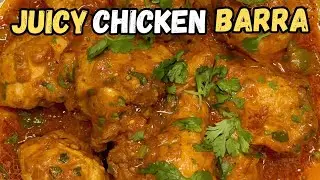 Chicken Barra Recipe 😍 | Balochi Style Juicy BBQ Chicken | Full Step by Step