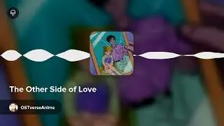 &ldquo;The Other Side of Love&rdquo; Anime Inspired Beat