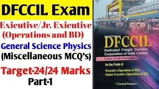 dfccil general science/general science for dfccil Exam/physics miscellaneous MCQ's/dfccil science