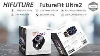 Смарт-часы HiFuture FutureFit Ultra2 &mdash; GloryFit &mdash; Android и iOS &mdash; Смарт-часы IP68 &mdash; Распаковка