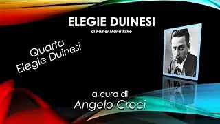Angeli in-Fedeli – Quarta Elegie Duinesi – a cura di Angelo Croci